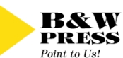 B&W Press
